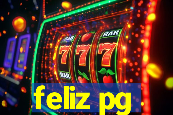 feliz pg
